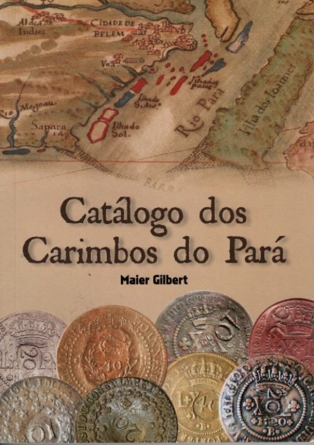 Capa de Catálogo dos Carimbos do Pará – Maier Gilbert – 2022