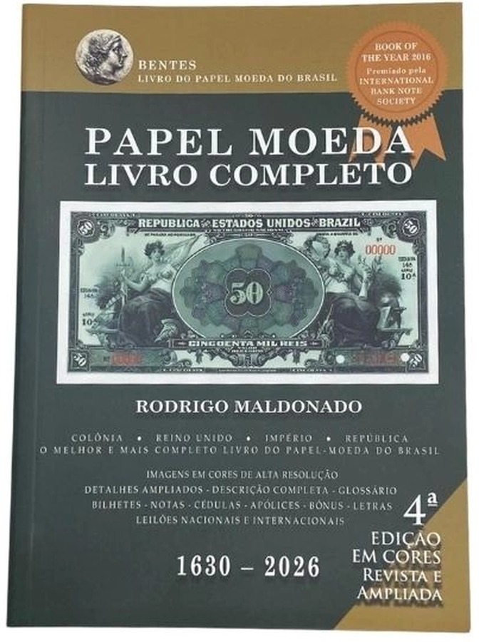 Capa de Bentes – Papel Moeda do Brasil – 4ª edição