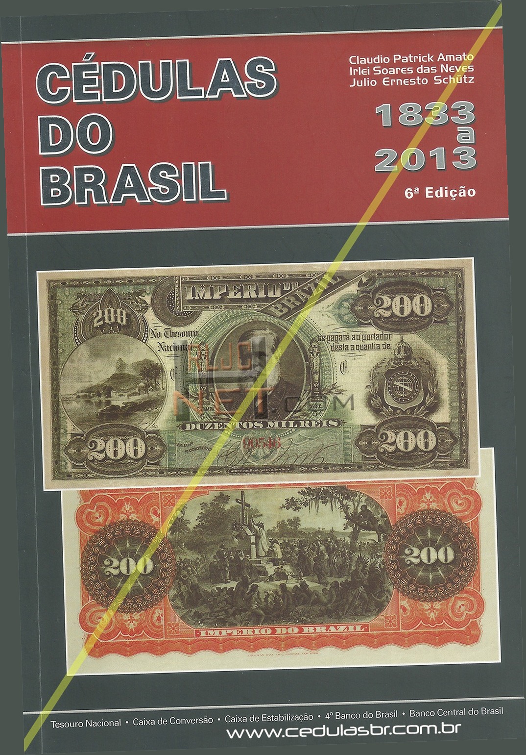 Capa de Cédulas do Brasil: Império–República – 6ª edição