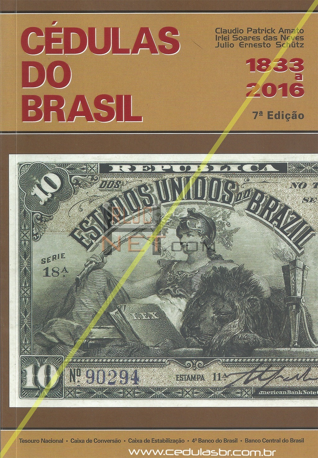 Capa de Cédulas do Brasil: Império–República – 7ª edição