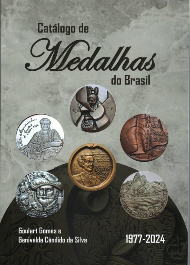 Capa de Catálogo de Medalhas do Brasil 1977 – 2024 – Goulart Gomes e Genivalda Cândido da Silva