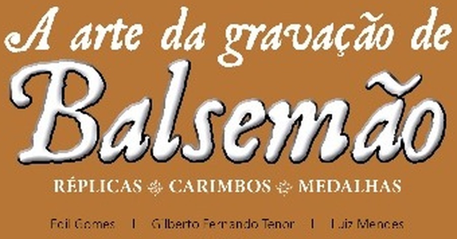 Capa de A Arte de Gravação de Balsemão: Réplicas, Carimbos e Medalhas