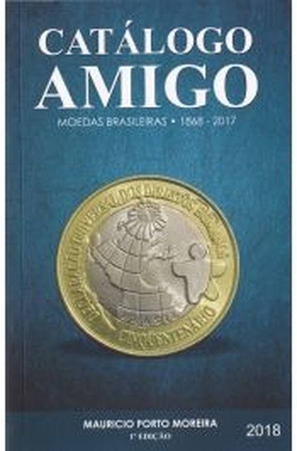 Capa de Catálogo Amigo – Moedas Brasileiras – 1ª edição